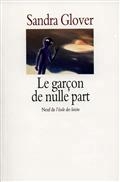 Le garçon de nulle part