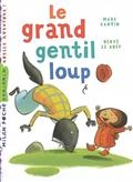 Le grand gentil loup