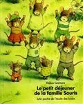 Le petit déjeuner de la famille Souris