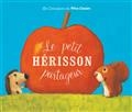 Le petit hérisson partageur