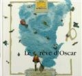 Le rêve d'Oscar