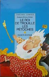 Le roi de Trouille-les-Pétoches