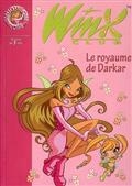 Winx Club, Vol 16. Le royaume de Darkar