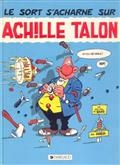 Achille Talon, Vol. 22. Le sort s'acharne sur Achille Talon