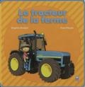 Le tracteur de la ferme