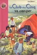 Le Club des Cinq va camper