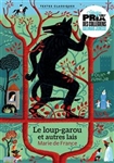 Le loup garou et autres lais