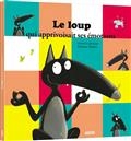 Le loup qui apprivoisait ses émotions