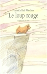 Le loup rouge