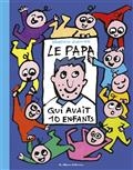 Le papa qui avait 10 enfants