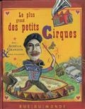 Le plus grand des petits cirques