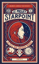Le projet Starpoint 1