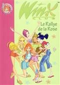 Winx Club, Volume 6, Le rallye de la rose