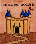 Le roi est occupé