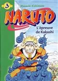 Naruto, Vol 3. L'épreuve de Kakashi