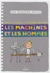 Les machines et les hommes