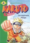 Naruto, Vol 2. Les aspirants ninjas