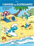 Les schtroumpfs en vacances