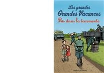 Les grandes grandes vacances, vol. 2