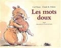 Les mots doux, Carl Norac, illustrations Claude K. Dubois