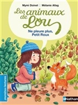 Les animaux de Lou - Ne pleure plus, Petit Roux!