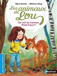 Les animaux de Lou - Où est ta maman, Petit Faon?