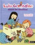 Lulu-Grenadine sauve les doudous