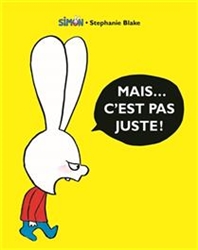 Mais c'est pas juste!, Stephanie Blake