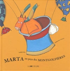 Les aventures de Marta: Marta au pays des montgolfières