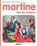 Martine fait du théâtre