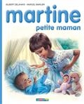 Martine petite maman