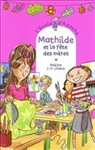 Mathilde et la fête des Mères