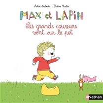 Max et Lapin - Les grands coureurs vont sur le pot