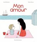 Mon amour, A.Desbords et P. Martin