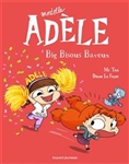 Mortelle Adele Volume 13, Big bisous baveux