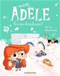 Mortelle Adele Volume 17, Karmastrophique