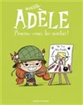 Mortelle Adele Volume 5, Poussez-vous les moches!