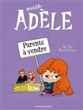 Mortelle Adele Volume 8, Parents à vendre