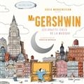 Mr Gershwin : les gratte-ciels de la musique