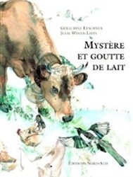 Mystère et goutte de lait