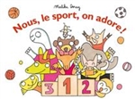 Nous le sport on adore