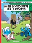 On ne schtroumpfe pas le progrès