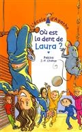 Où est la dent de Laura ?