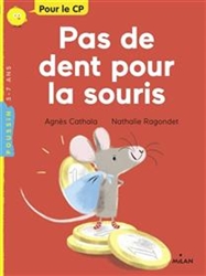 Milan Poussin - Pas de dent pour la souris