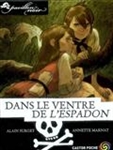 Pavillon noir, Vol. 9. Dans le ventre de l'espadon