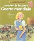 Pendant la Seconde Guerre mondiale : Léonore, France, 1939-1945