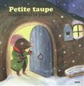 Petite taupe, ouvre-moi ta porte!