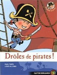 Plume le pirate, Vol. 01. Drôles de pirates !