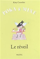 Poka & Mine - Le réveil