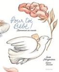 Pour toi bébé! Bienvenue au monde